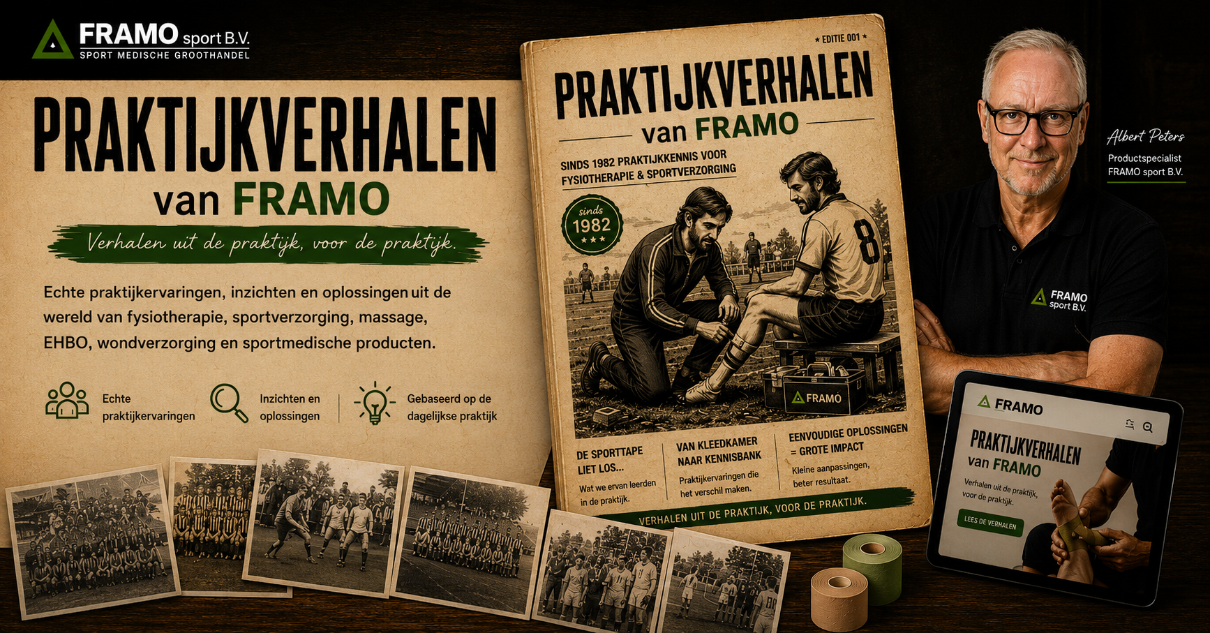 Praktijkverhalen van FRAMO over fysiotherapie, sportverzorging, EHBO en sportmedische producten