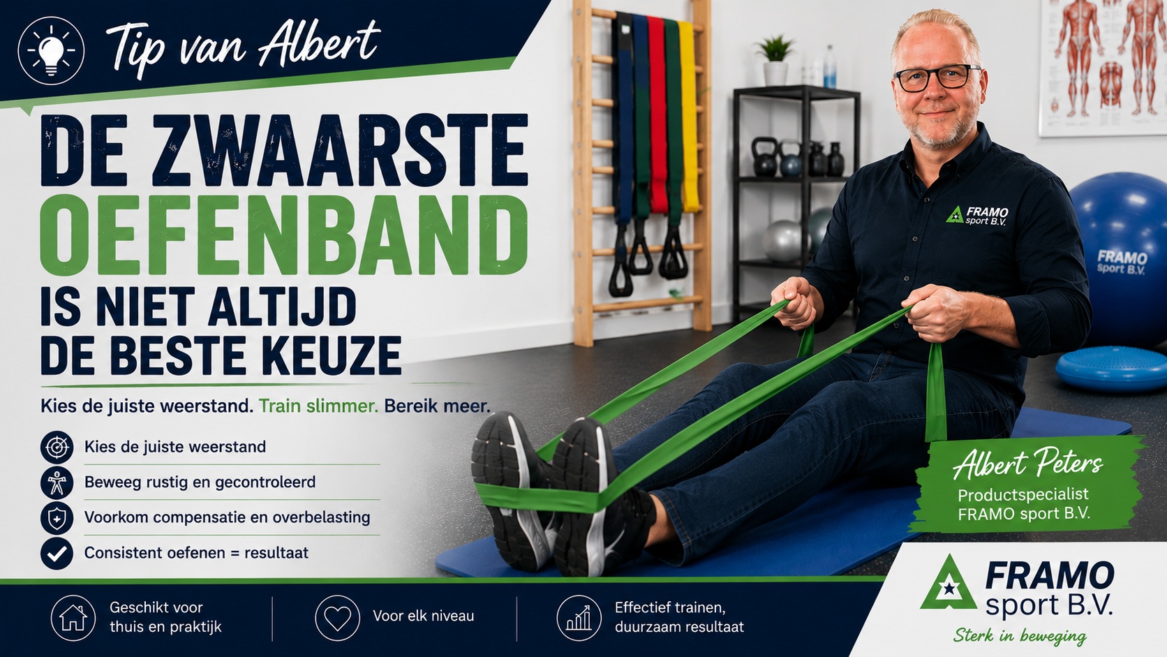 Tip van Albert over het kiezen van de juiste weerstand van een oefenband